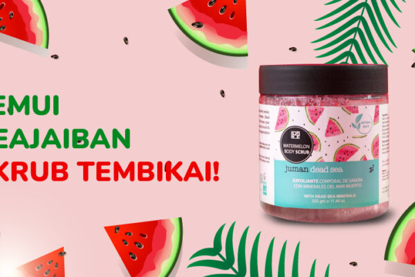 Anda Tidak Akan Percaya Apa Skrub Badan Tembikai Ini Boleh Berikan kepada Kulit Anda!