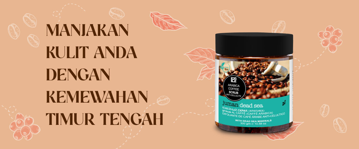 Perbaharui Kulit Anda dengan Kuasa Arabic Coffee